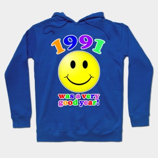 1991 Was A Very Good Year Hoodie